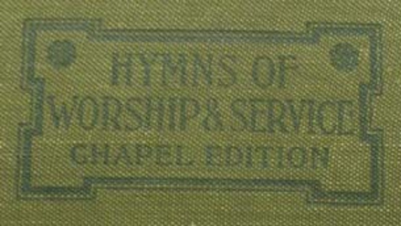 Cover of a hymnal called Hymns of Worship and Service, Chapel Edition.