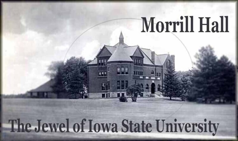 View of Morrill Hall from the southeast set against a cloudy sky. The image contains the words "Morrill Hall, The Jewel of Iowa State University".